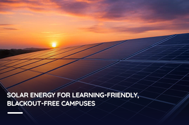 Solar energy for learning-friendly, blackout-free campuses